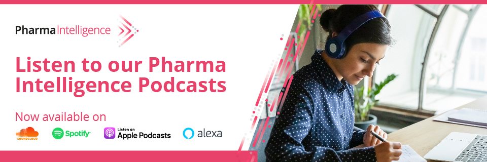 Listen to Pharma Intelligence Podcasts